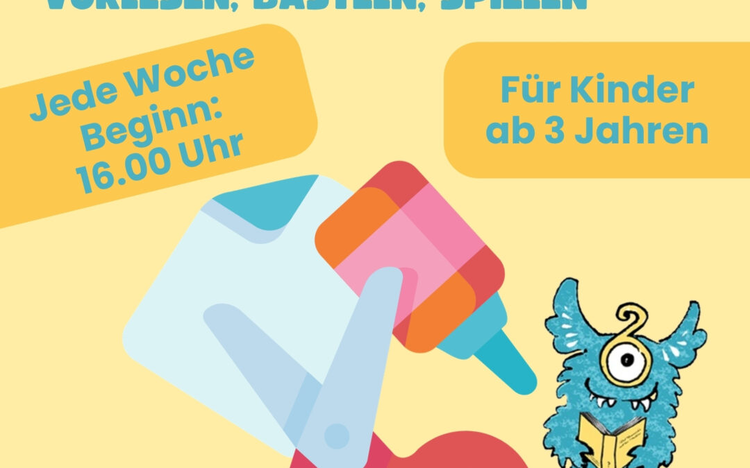 Kreativer Freitag – Vorlesen, Basteln, Spielen